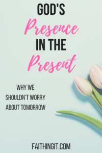 God's Presence in the Present 