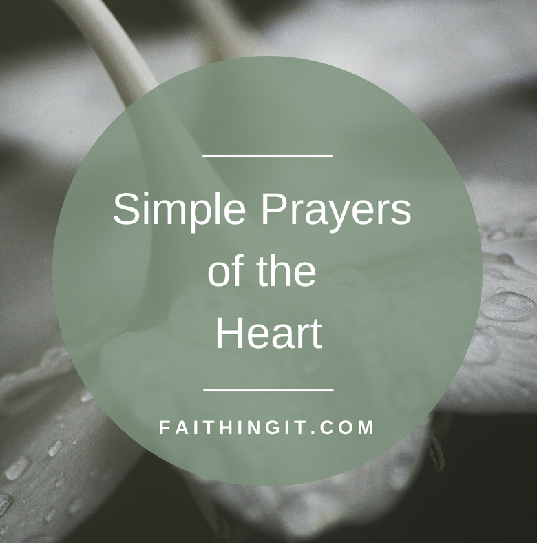 Simple Prayers of the Heart